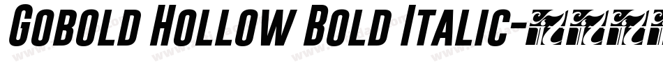 Gobold Hollow Bold Italic字体转换